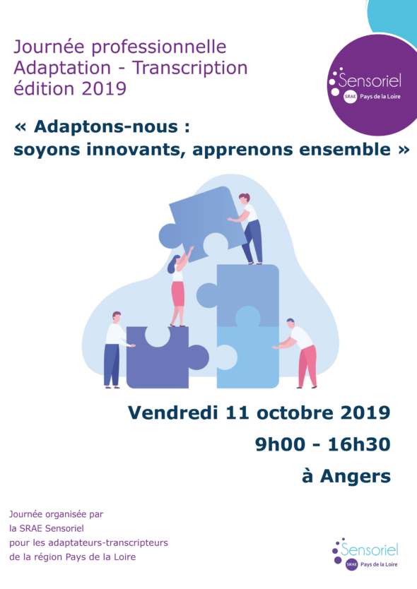 Journée professionnelle Adaptation Transcription édition 2019 - 11 octobre 2019 9h-16h30 à Angers