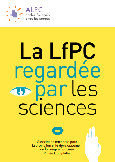 La LfPC regardée par les sciences