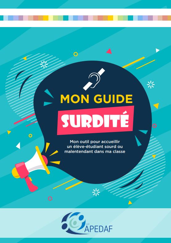 Mon Guide Surdité - APEDAF