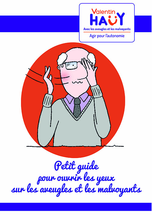 Petit Guide pour ouvrir les yeux sur les aveugles et les malvoyants SRAE Sensoriel
