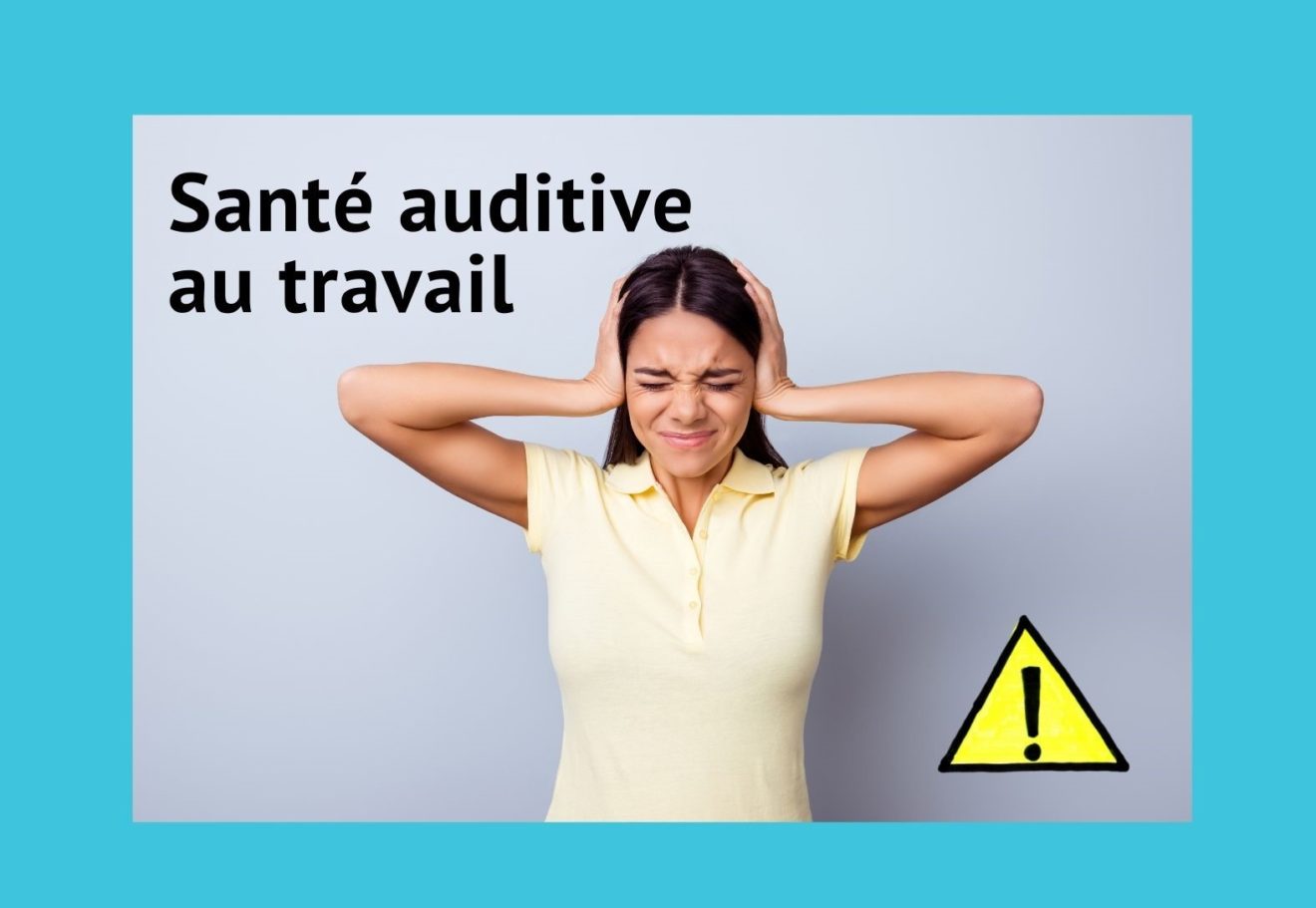 sante auditive au travail