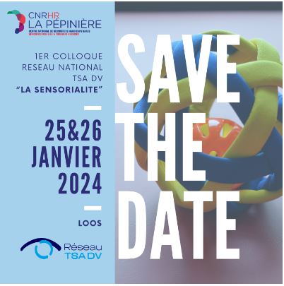 Présentation du colloque du réseau national TSA déficient visuel