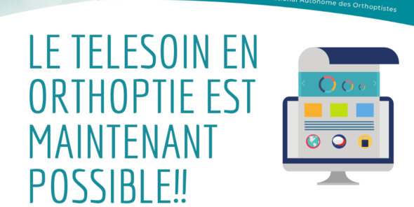 Durant la période d'urgence sanitaire face à l'épidémie Covid19 - Le télésoin en orthoptie est maintenant possible - rdv sur www.orthoptiste.pro